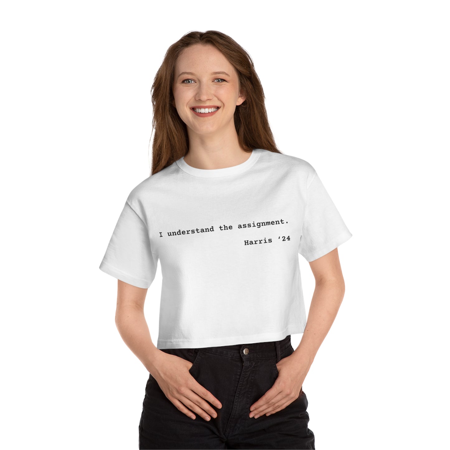 I Understand The Assignment Cropped T-Shirt