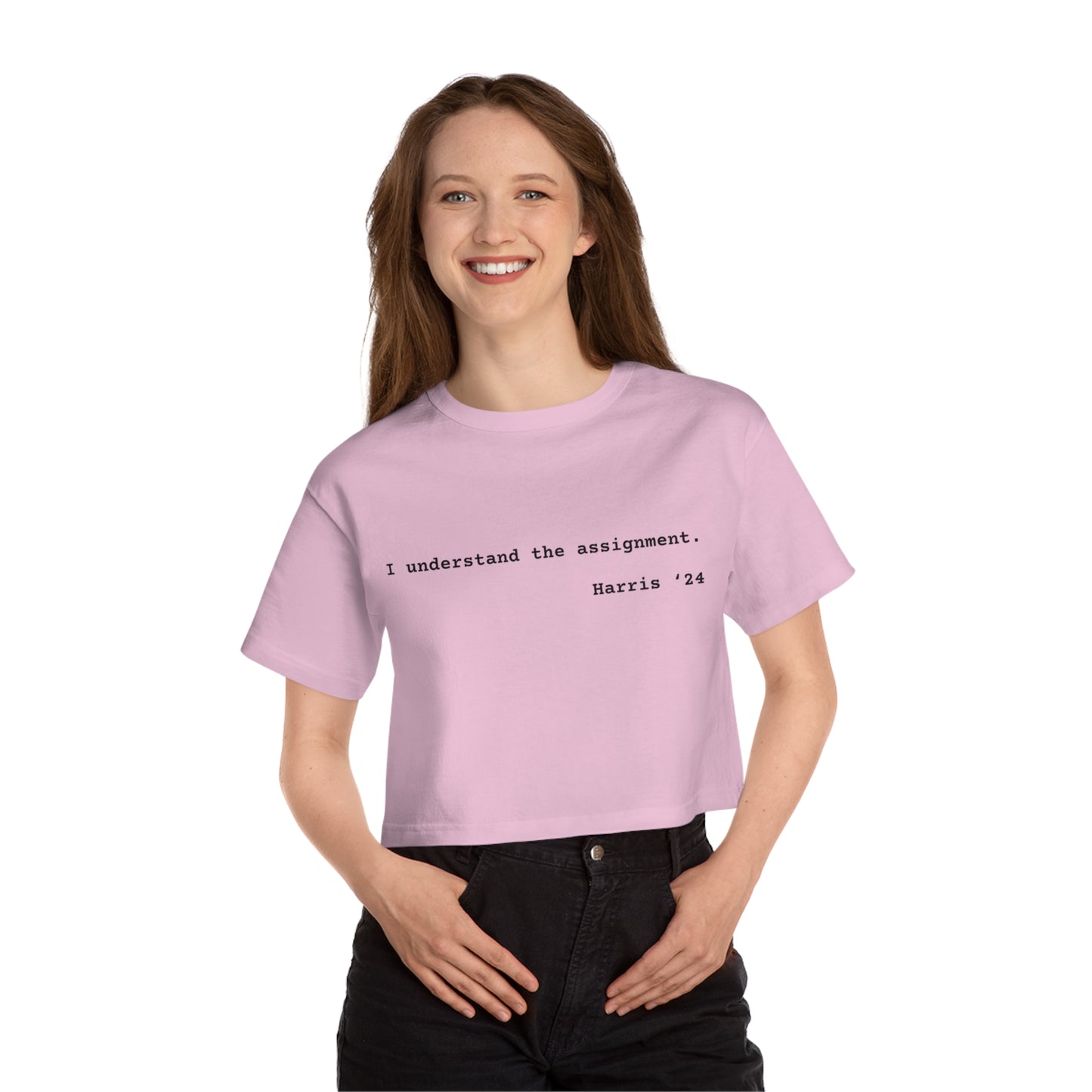 I Understand The Assignment Cropped T-Shirt